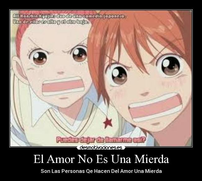 El Amor No Es Una Mierda -