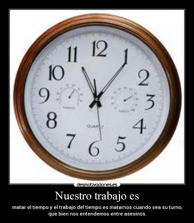 Nuestro trabajo es - 