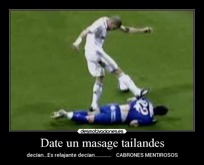 Date un masage tailandes -