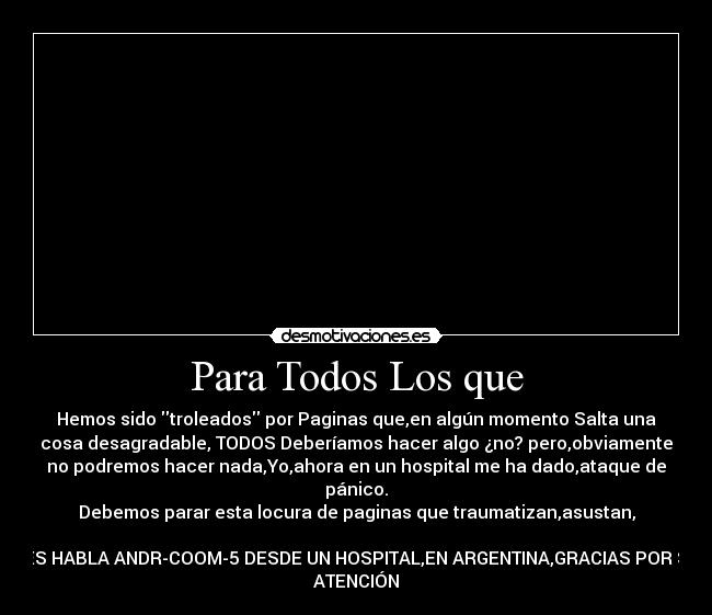 carteles paginas que asustan gente inocente desmotivaciones