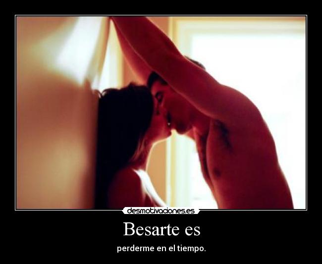 Besarte es -