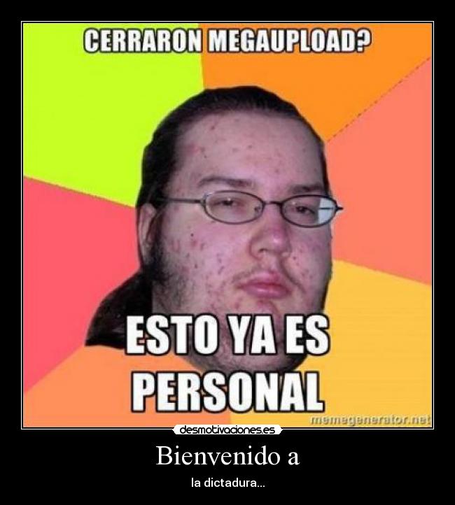 Bienvenido a - la dictadura...
