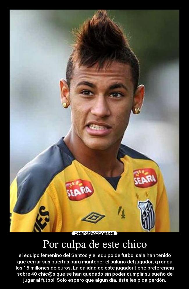 Por culpa de este chico -