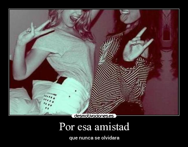 carteles amistad andrea desmotivaciones