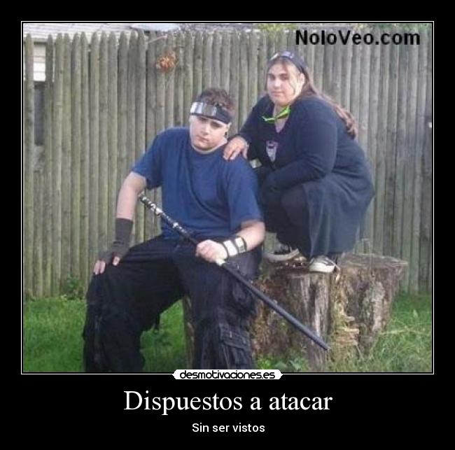 Dispuestos a atacar -
