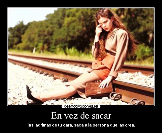 carteles lagrimas desmotivaciones