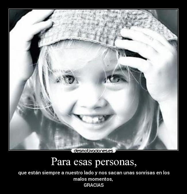 Para esas personas, - 