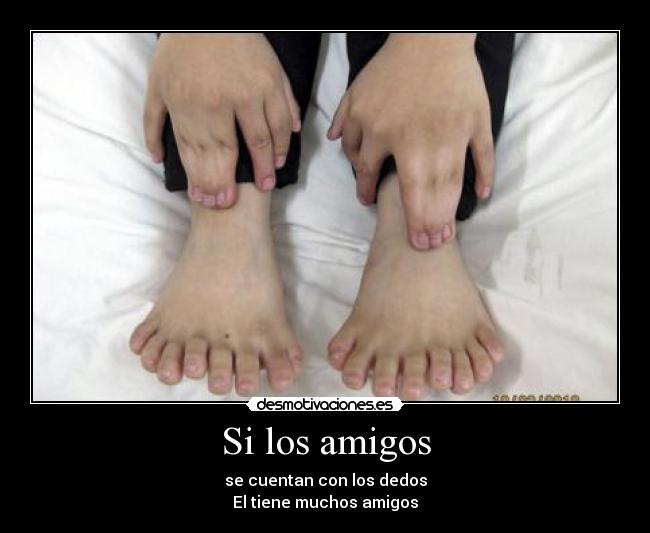 Si los amigos -