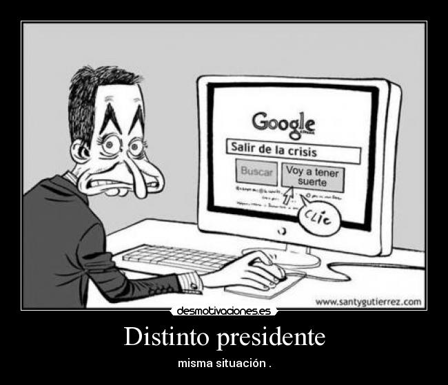 Distinto presidente - 