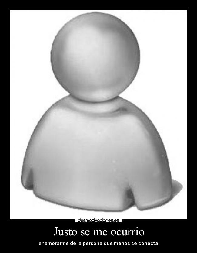 Justo se me ocurrio -