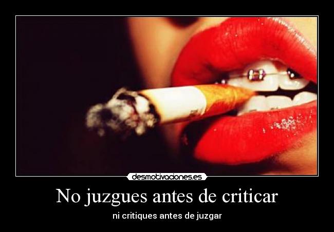 No juzgues antes de criticar - 