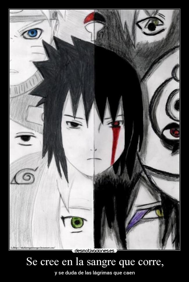 carteles sangre dudas lagrimas caen sasuke desmotivaciones