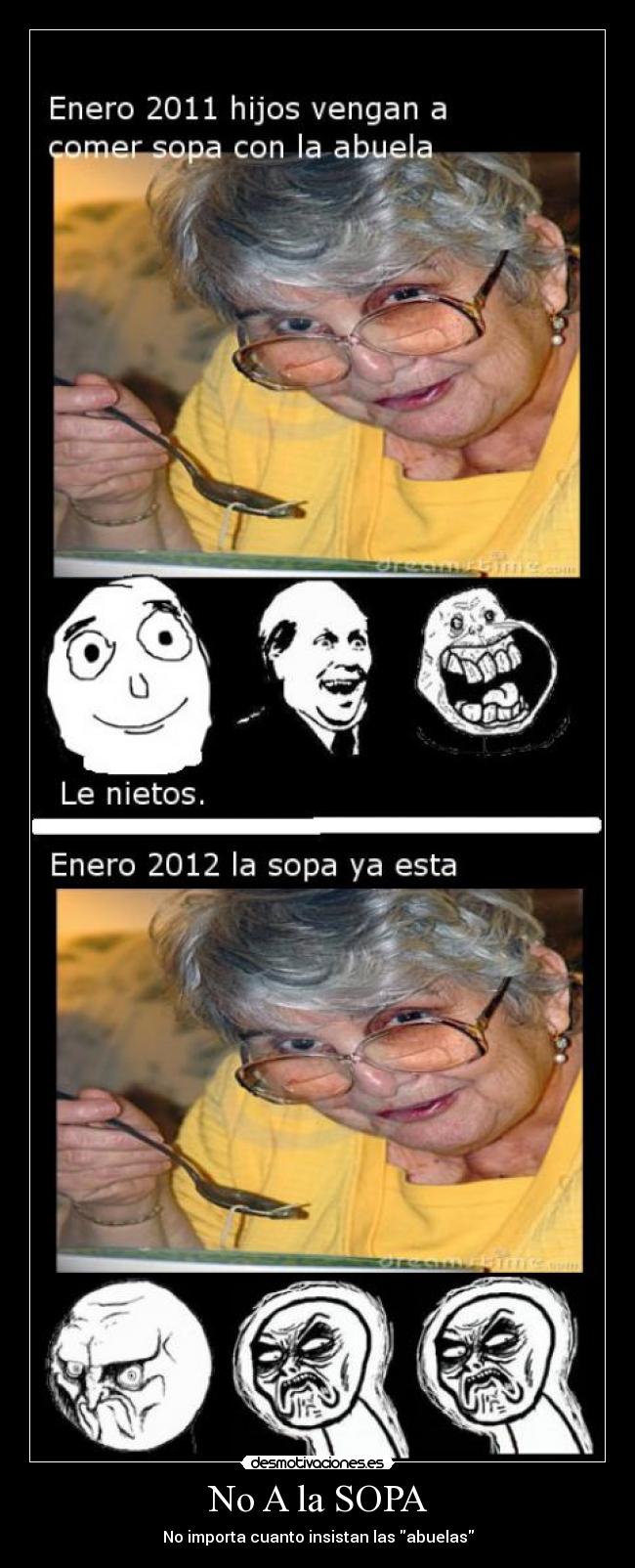 No A la SOPA - No importa cuanto insistan las abuelas