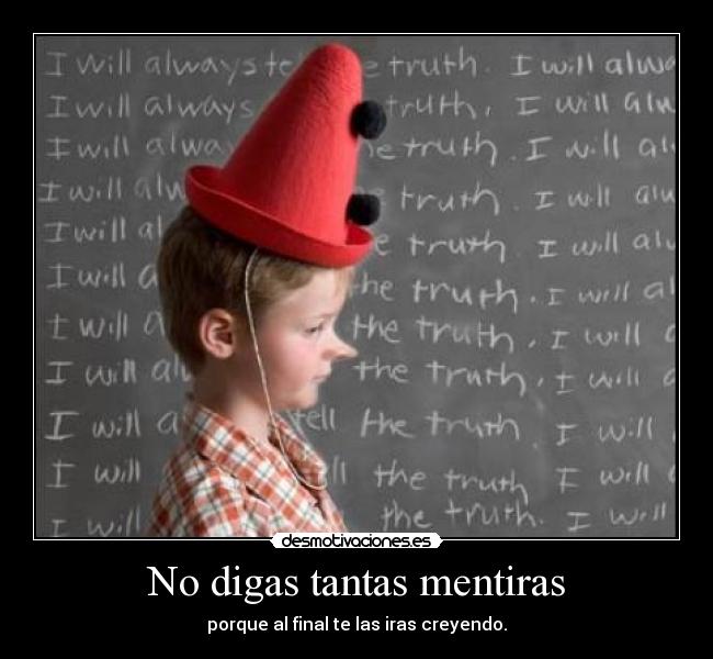 No digas tantas mentiras - 
