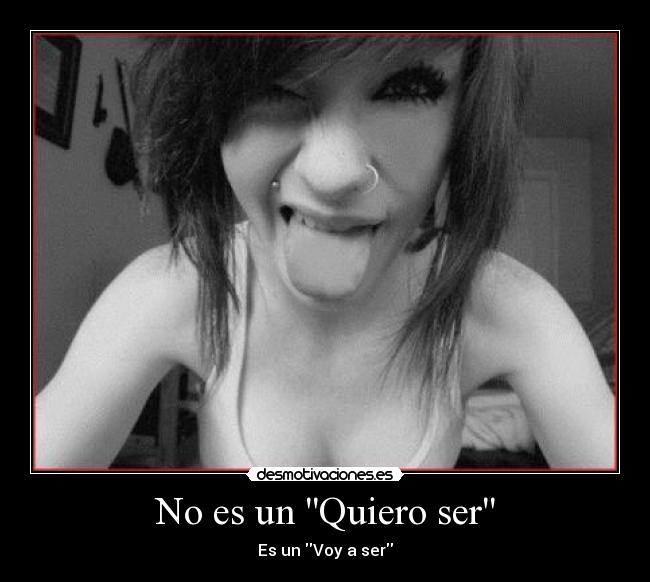 No es un Quiero ser -