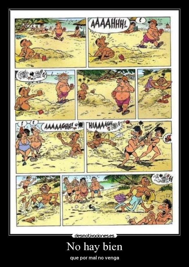No hay bien -