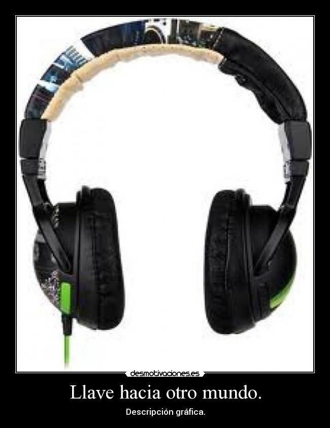 Llave hacia otro mundo. -