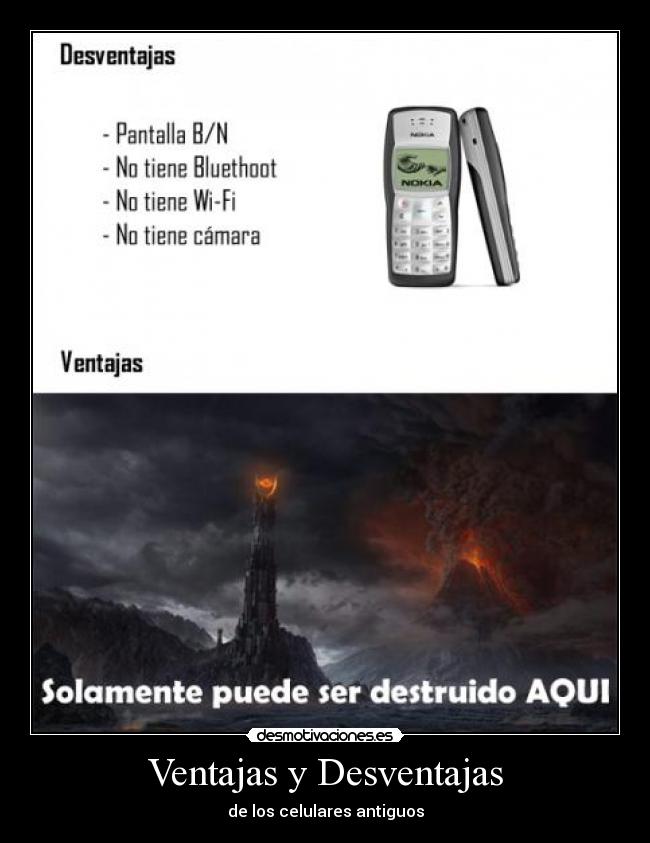 carteles ventaja desventaja celular nokia antiguo desmotivaciones