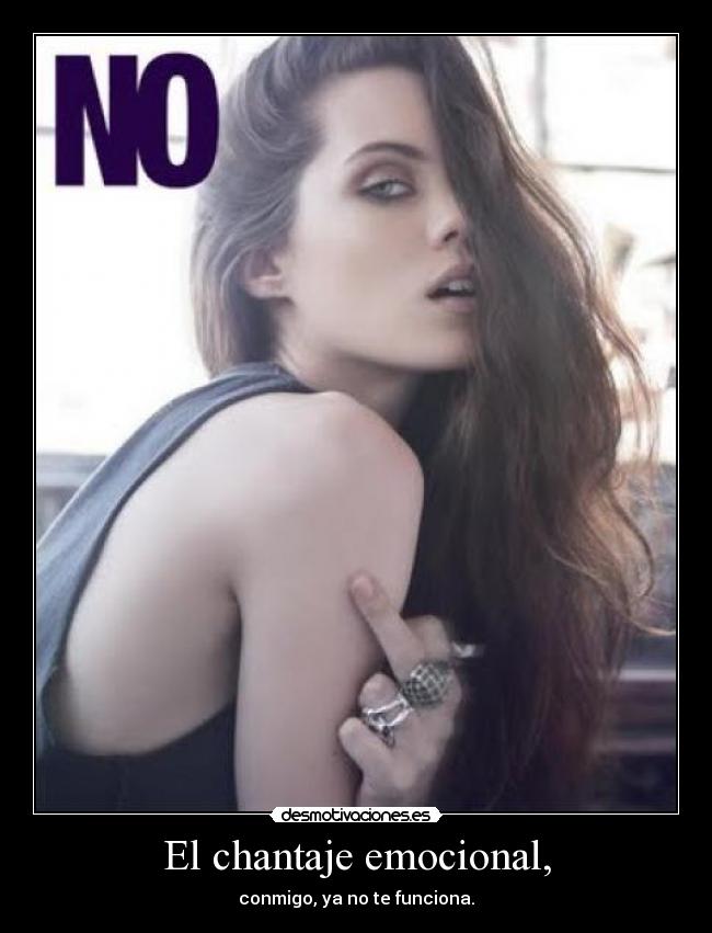 carteles chantaje emocional funciona desmotivaciones