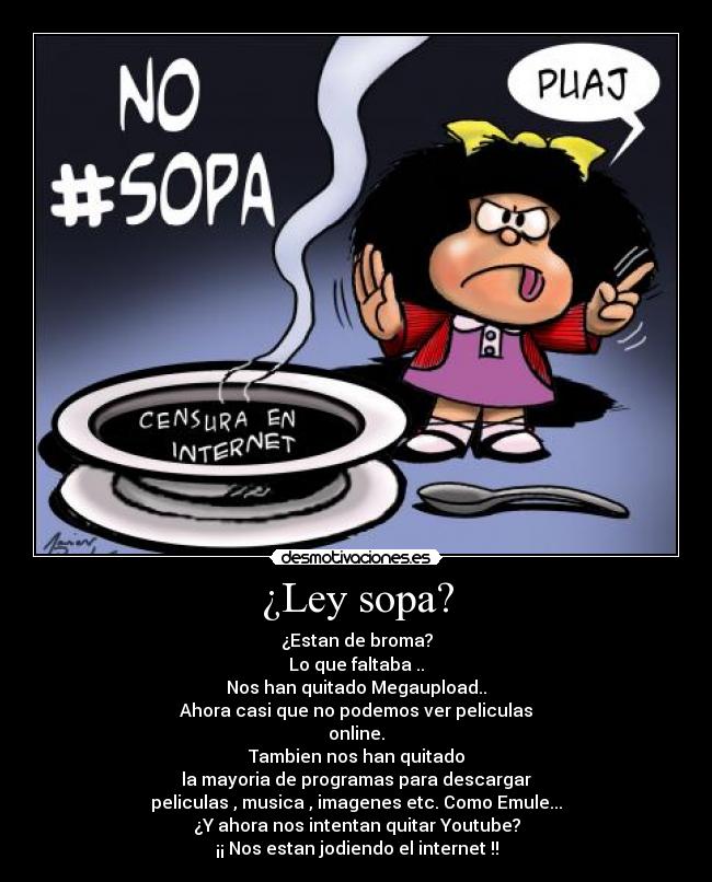 ¿Ley sopa? - 