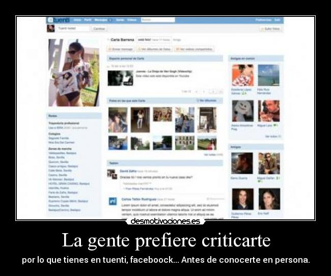 La gente prefiere criticarte - 