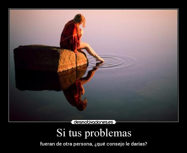 Si tus problemas - 