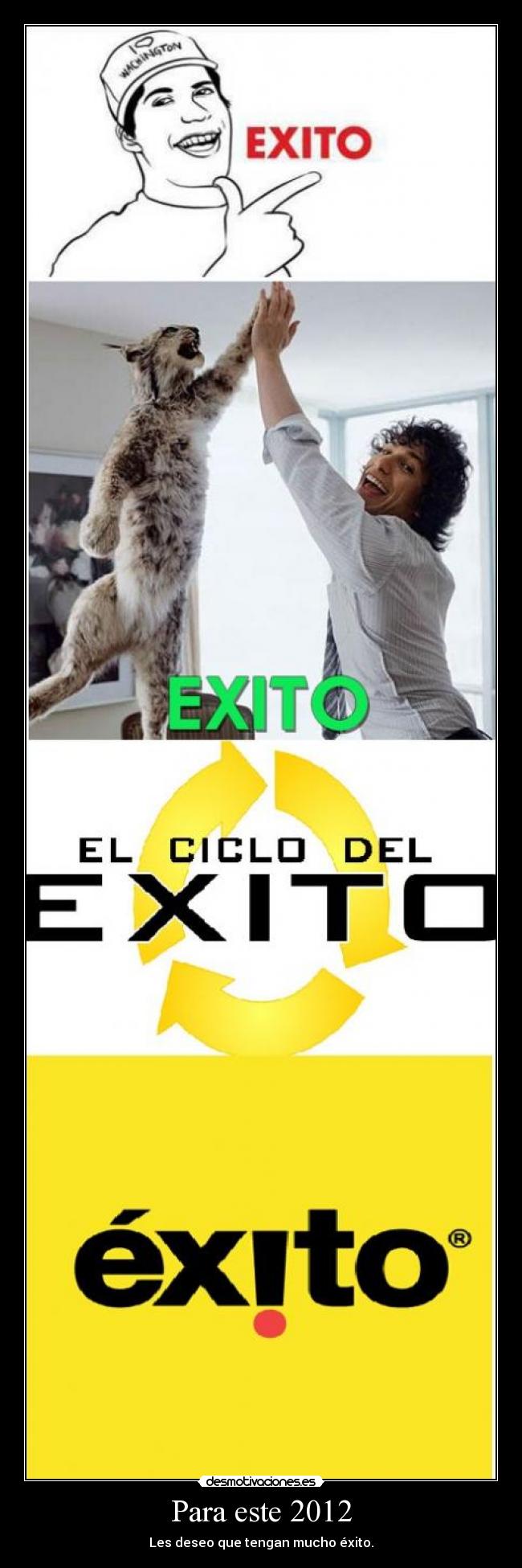 Para este 2012 - Les deseo que tengan mucho éxito.