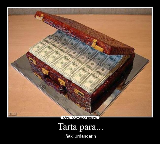 Tarta para... - Iñaki Urdangarin