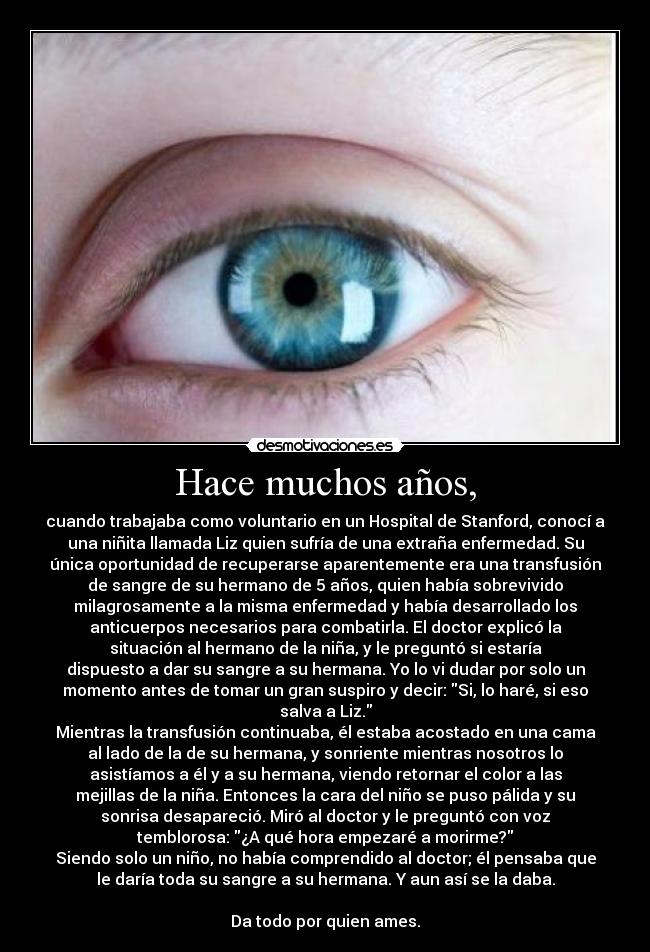 Hace muchos años, -