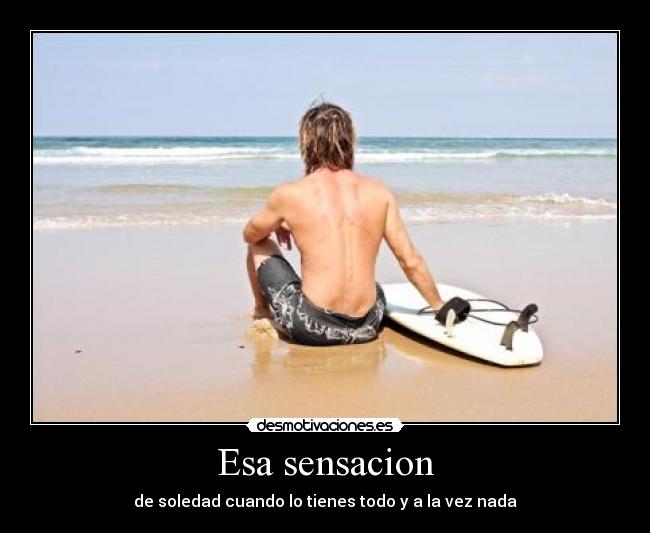Esa sensacion -