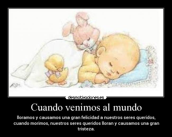 Cuando venimos al mundo - 