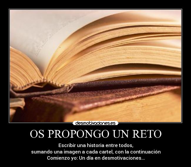 OS PROPONGO UN RETO -