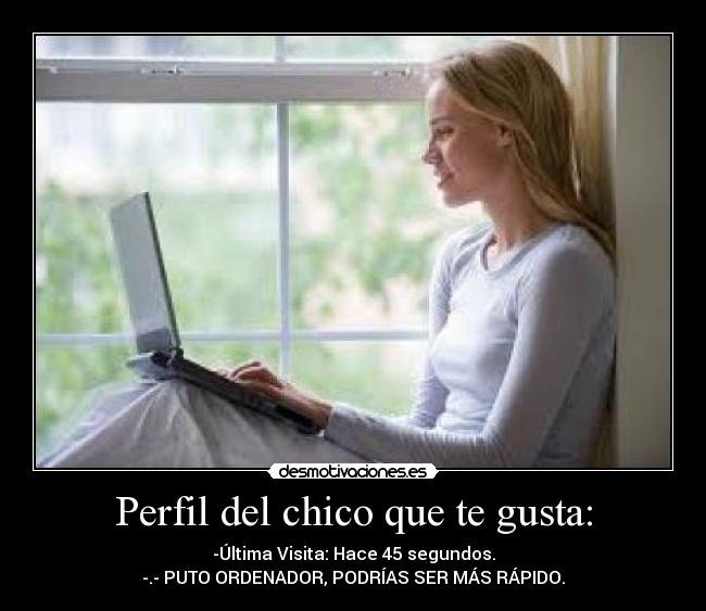 Perfil del chico que te gusta: -