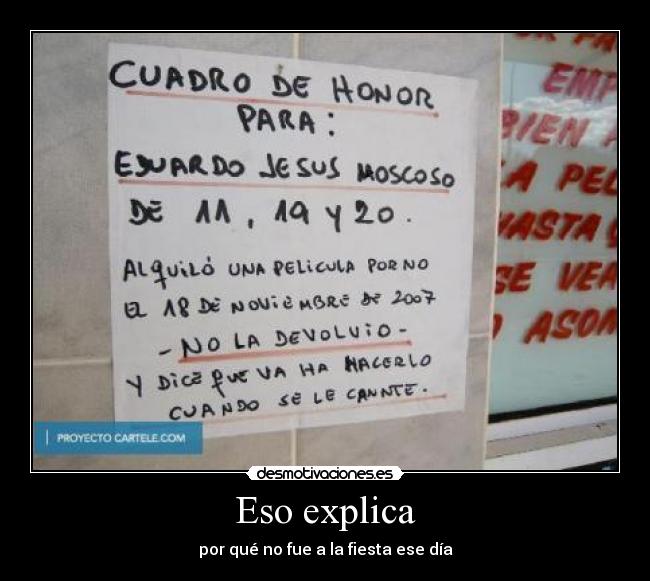 Eso explica - por qué no fue a la fiesta ese día