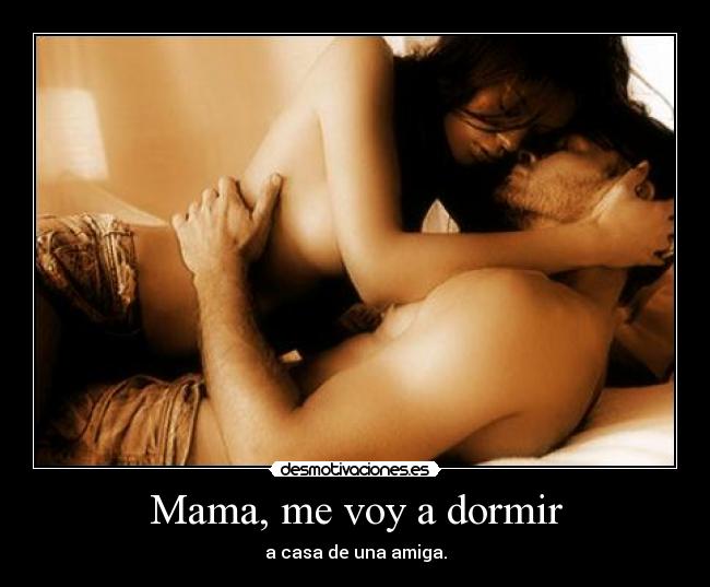 Mama, me voy a dormir - 