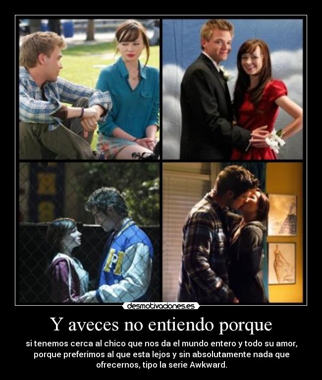 Y aveces no entiendo porque - 