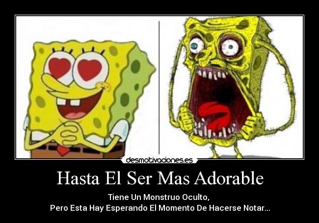 carteles sponqe desmotivaciones