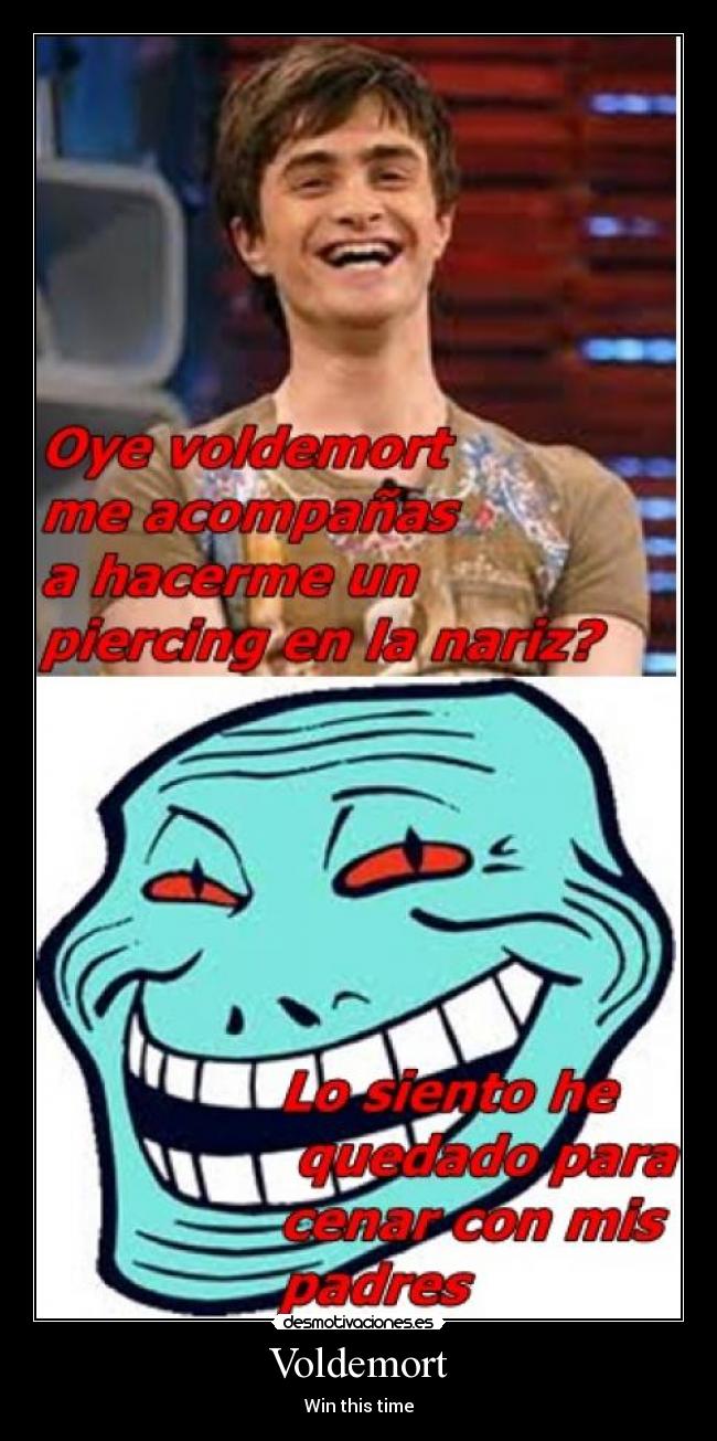 Voldemort - Win this time