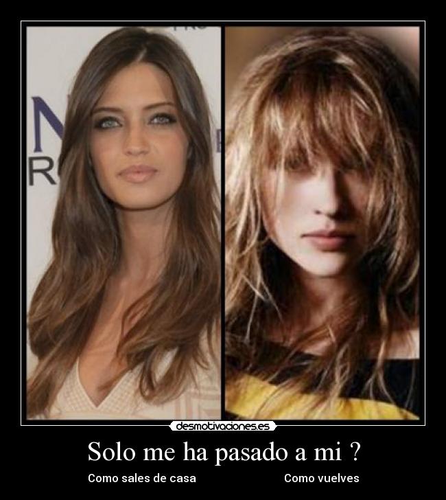 Solo me ha pasado a mi ? -