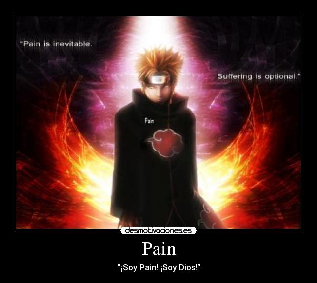 Pain - ¡Soy Pain! ¡Soy Dios!