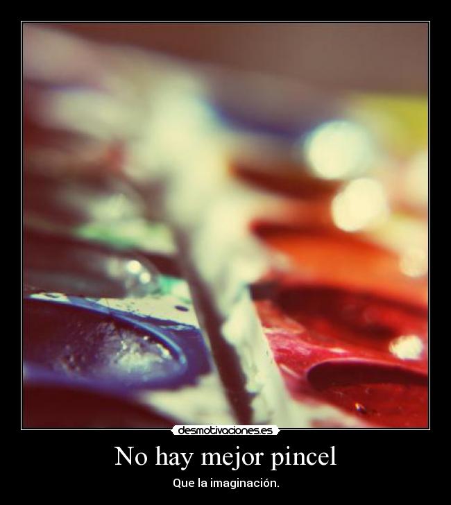 No hay mejor pincel -