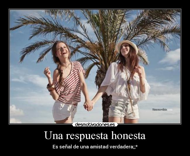 Una respuesta honesta -