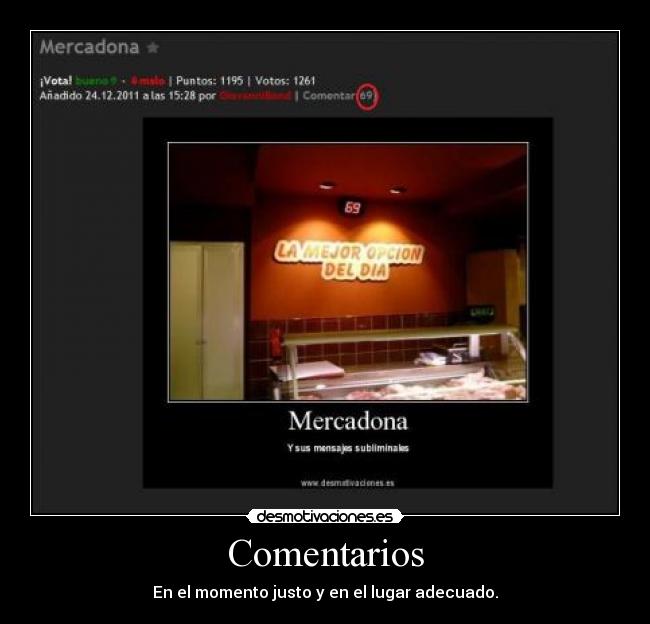 Comentarios - En el momento justo y en el lugar adecuado.
