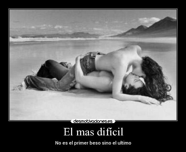 El mas difícil - 