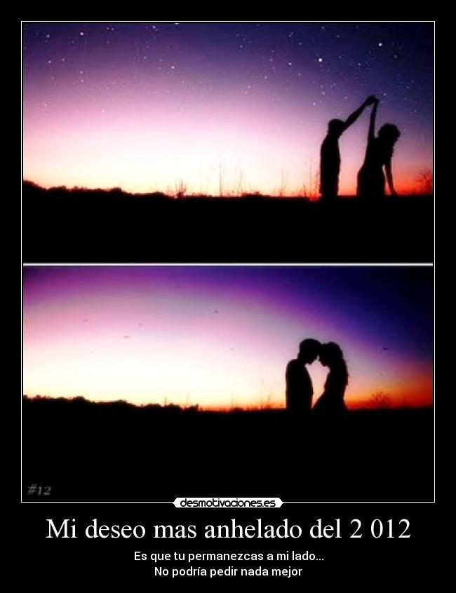 Mi deseo mas anhelado del 2 012 - 