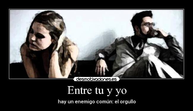 Entre tu y yo -