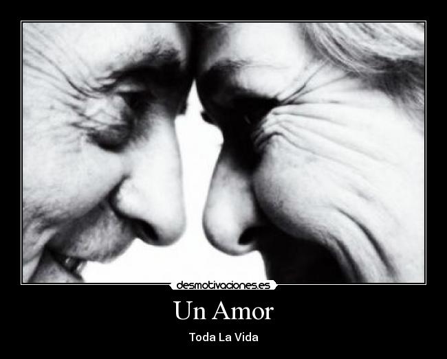 Un Amor - Toda La Vida