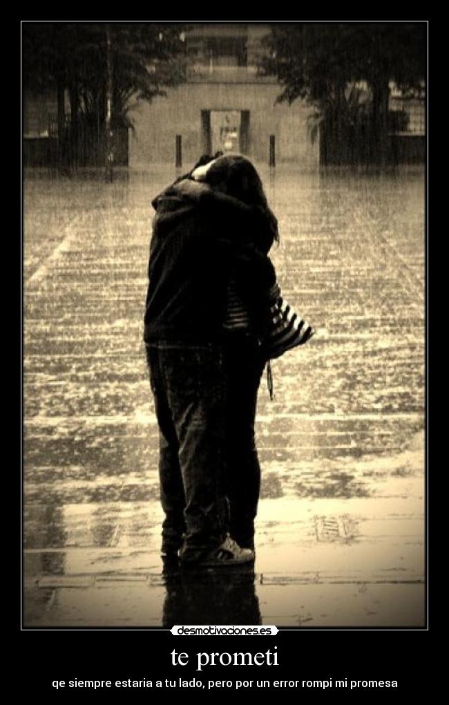 te prometi -
