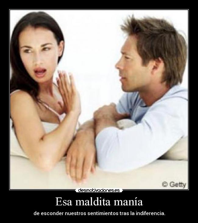 Esa maldita manía - 