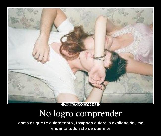 No logro comprender - 